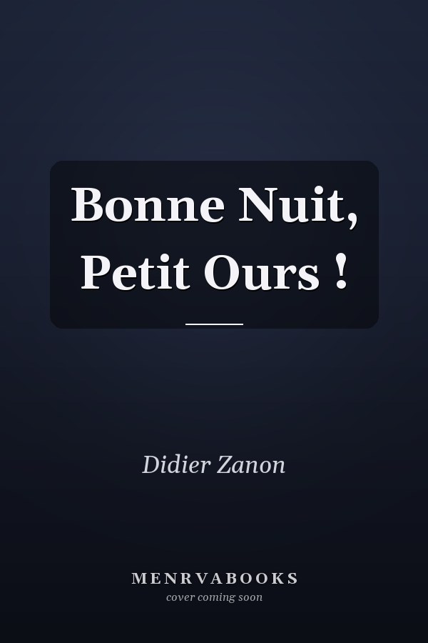 Bonne Nuit, Petit Ours !