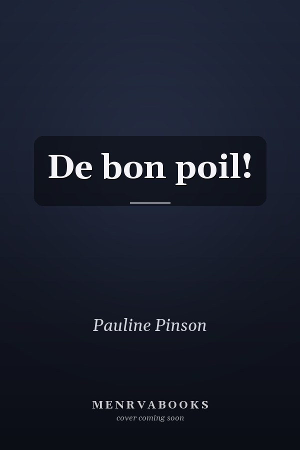 De bon poil!