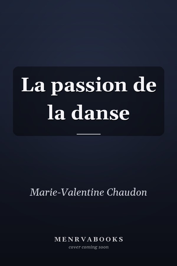 La passion de la danse