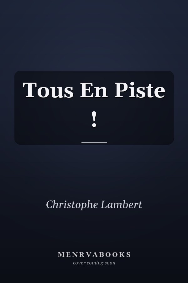 Tous En Piste !