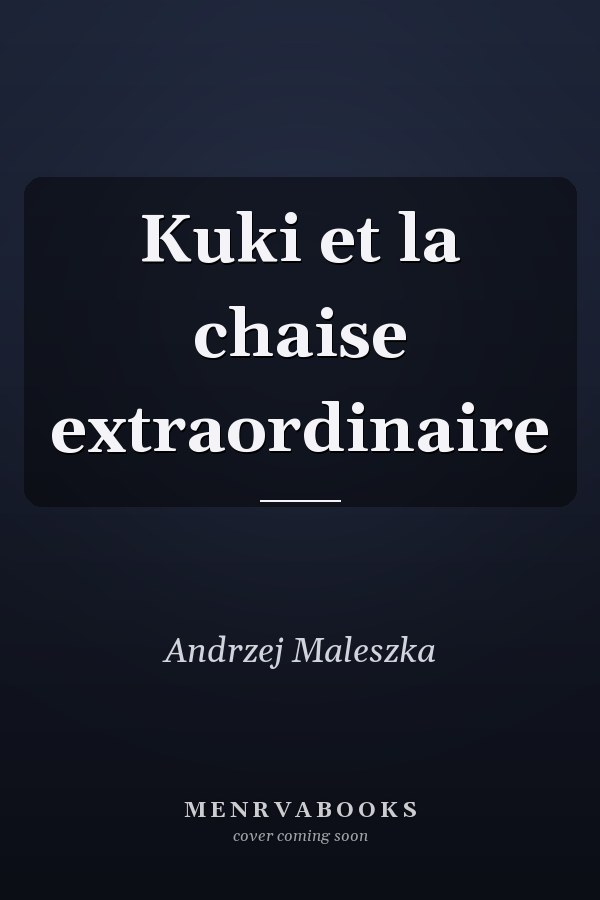 Kuki et la chaise extraordinaire