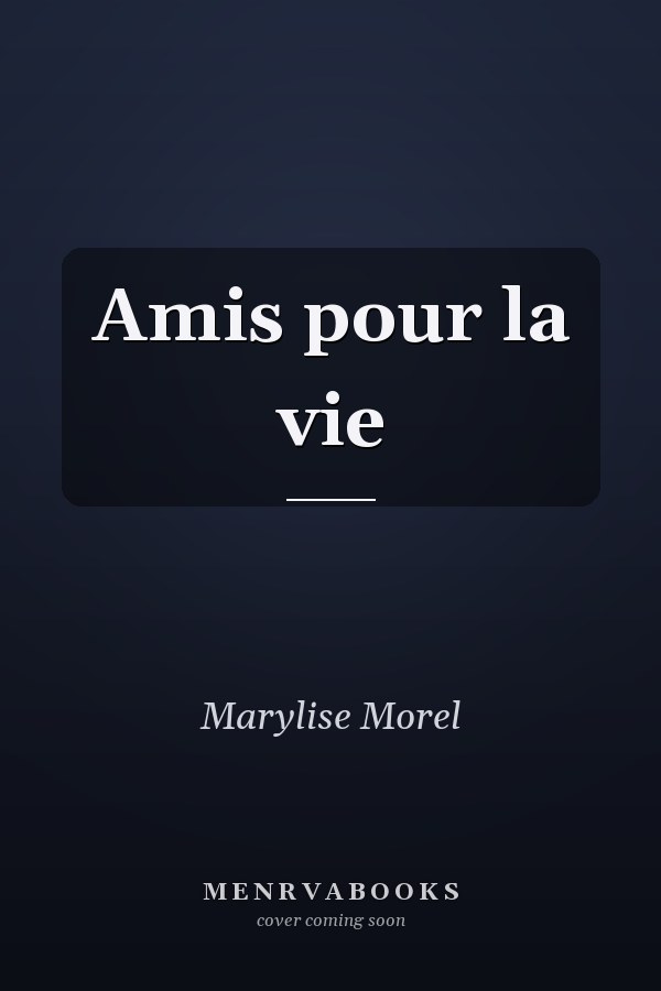 Amis pour la vie