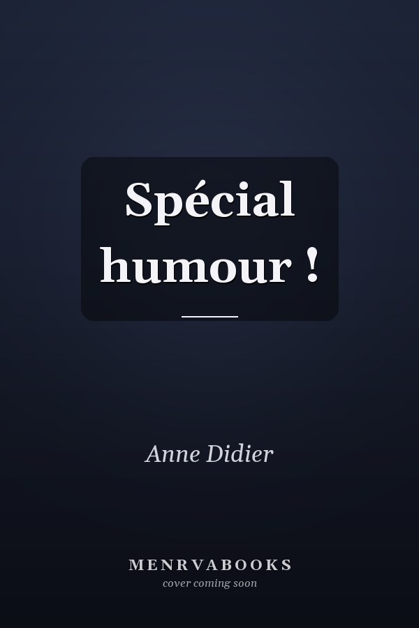 Spécial humour !