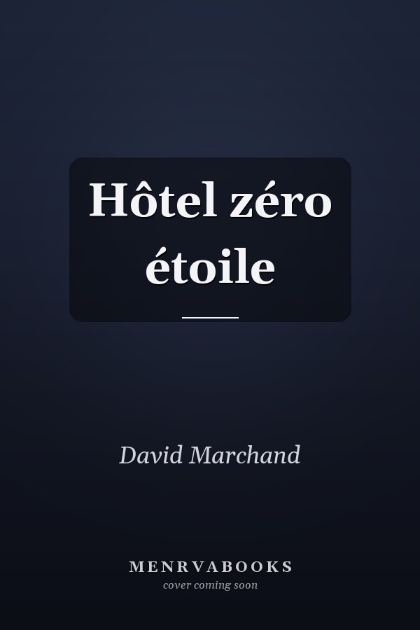 Hôtel zéro étoile