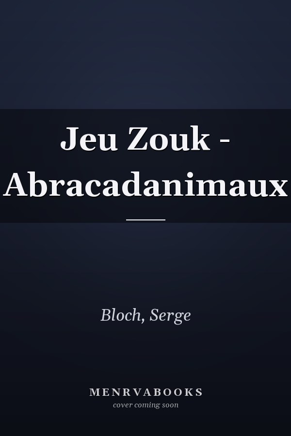 Jeu Zouk - Abracadanimaux