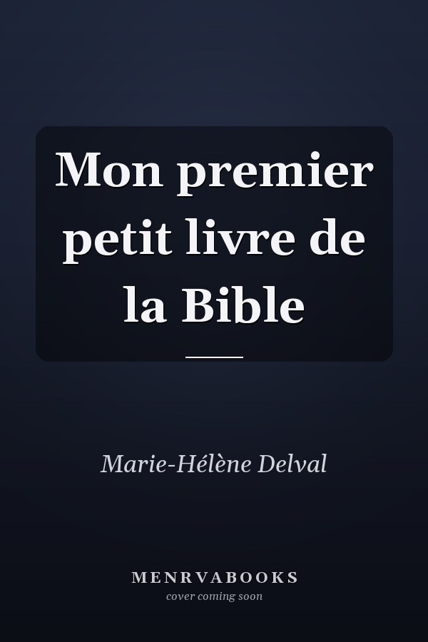 Mon premier petit livre de la Bible