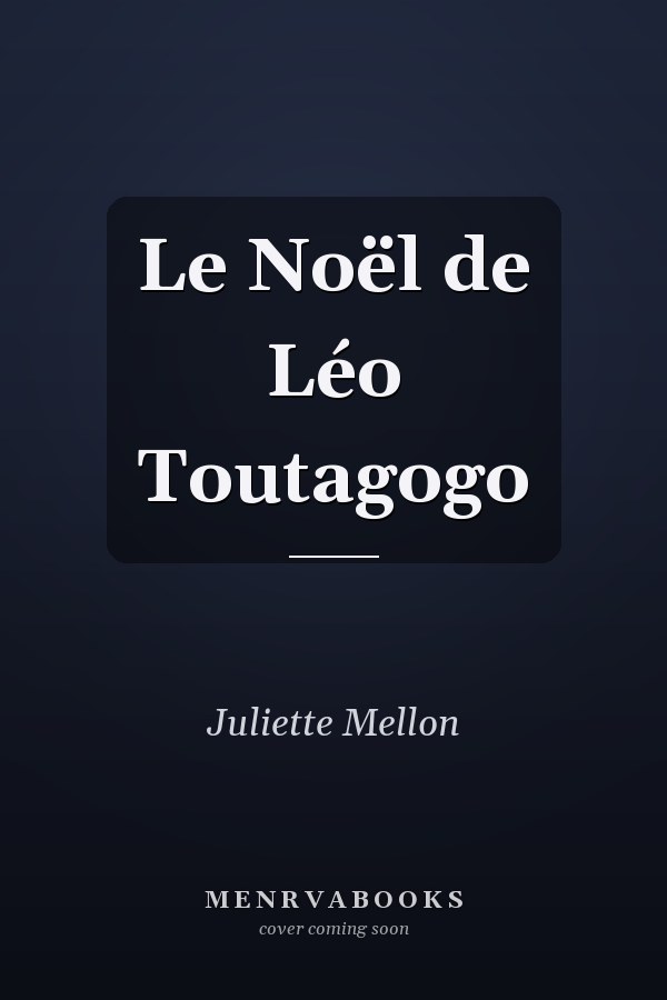 Le Noël de Léo Toutagogo