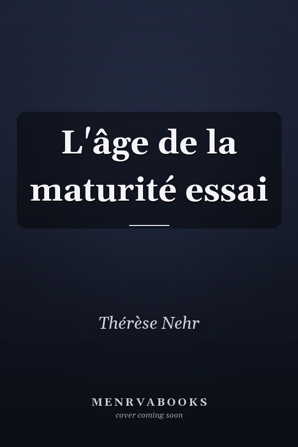L'âge de la maturité essai