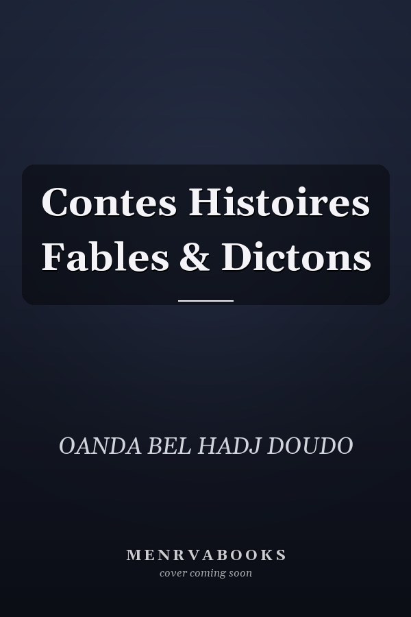 Contes Histoires Fables & Dictons
