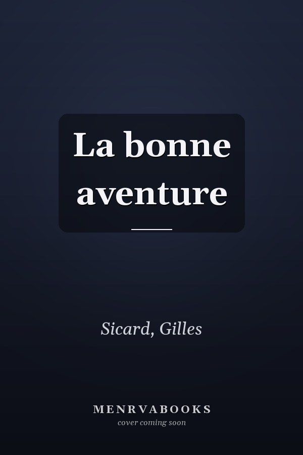 La bonne aventure