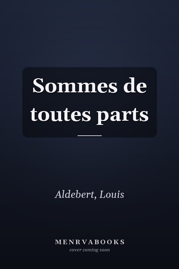 Sommes de toutes parts