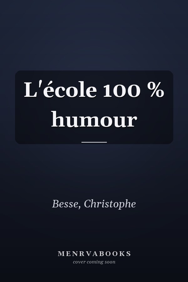 L'école 100 % humour