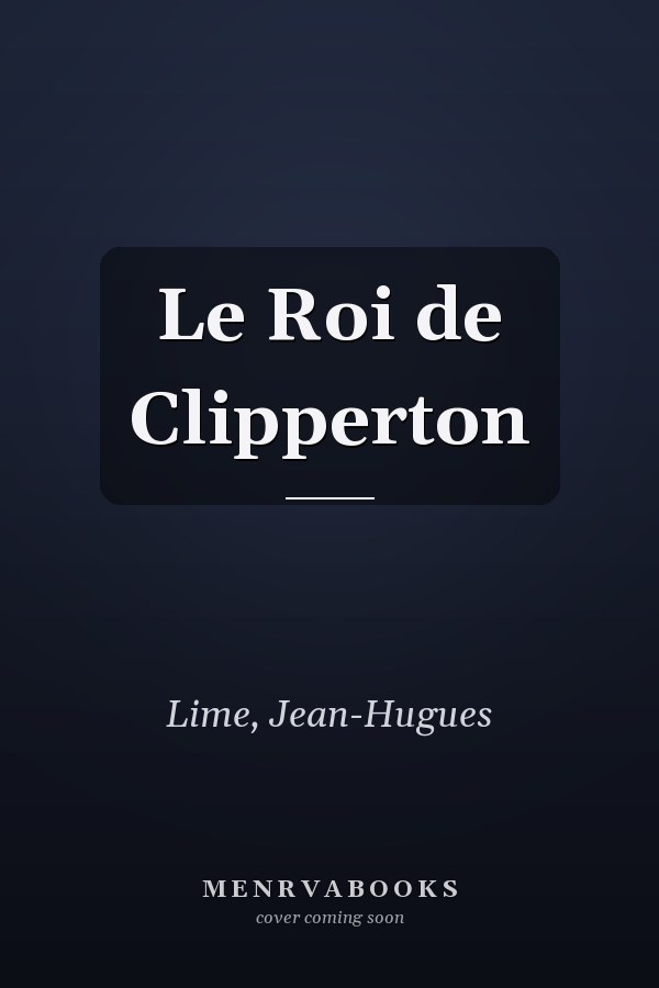 Le Roi de Clipperton