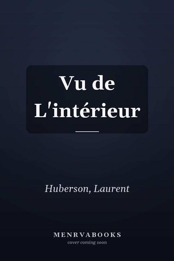 Vu de L'intérieur