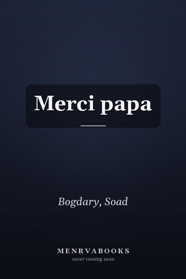 Merci papa
