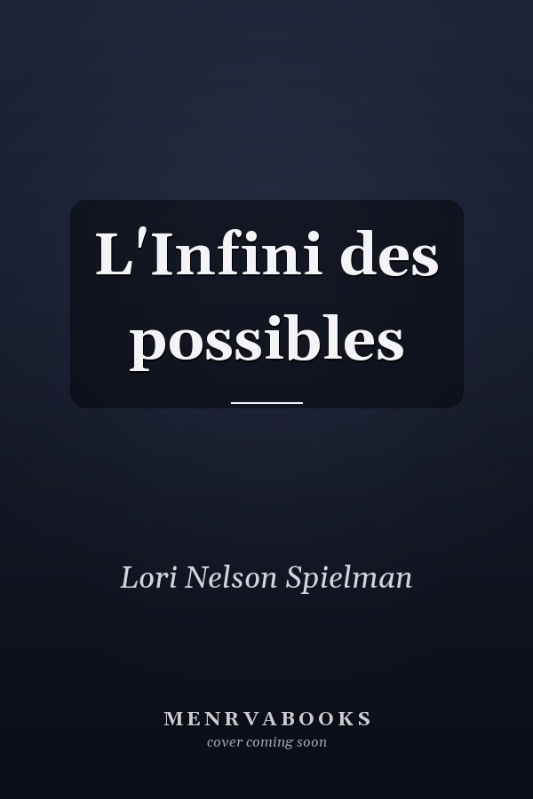 L'Infini des possibles