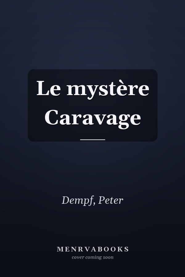 Le mystère Caravage