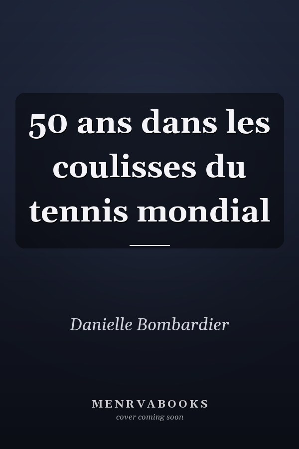 50 ans dans les coulisses du tennis mondial