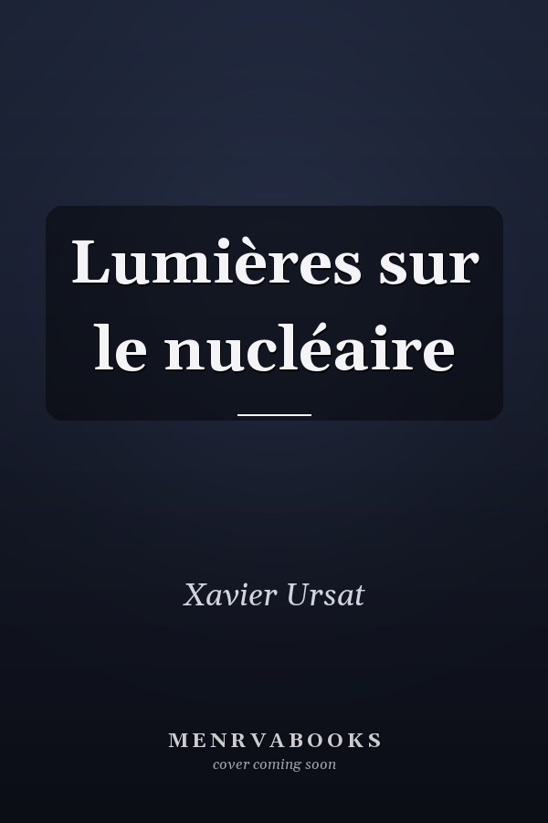 Lumières sur le nucléaire