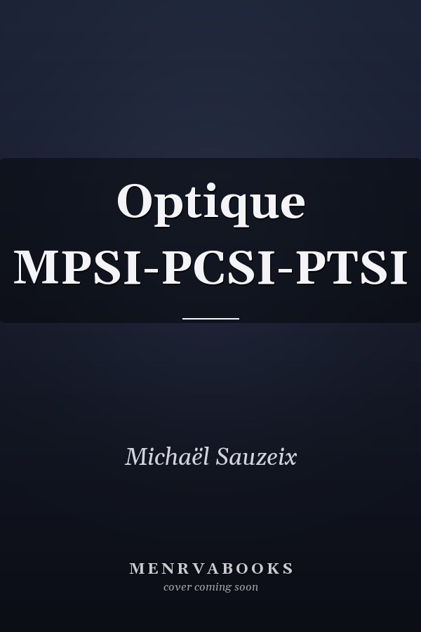 Optique MPSI-PCSI-PTSI