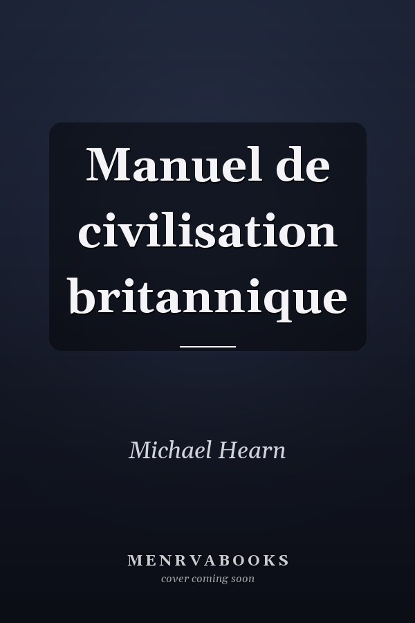 Manuel de civilisation britannique