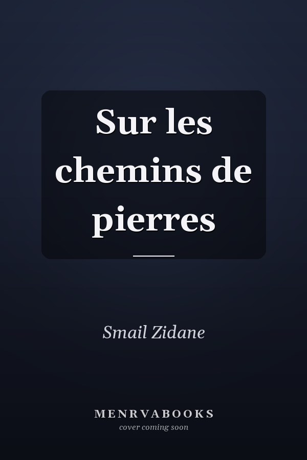 Sur les chemins de pierres