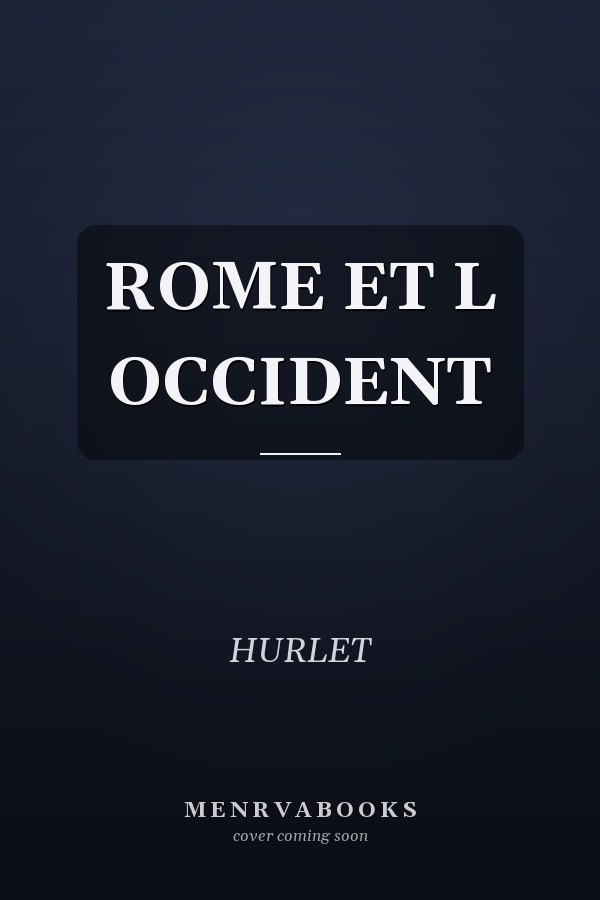 ROME ET L OCCIDENT