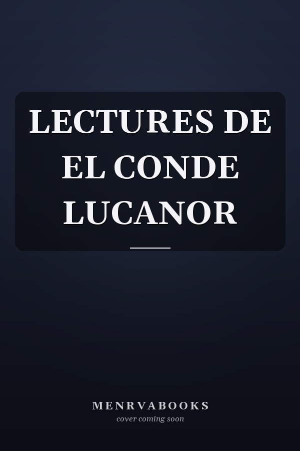LECTURES DE EL CONDE LUCANOR