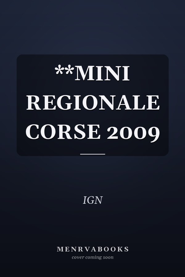 **MINI REGIONALE CORSE 2009