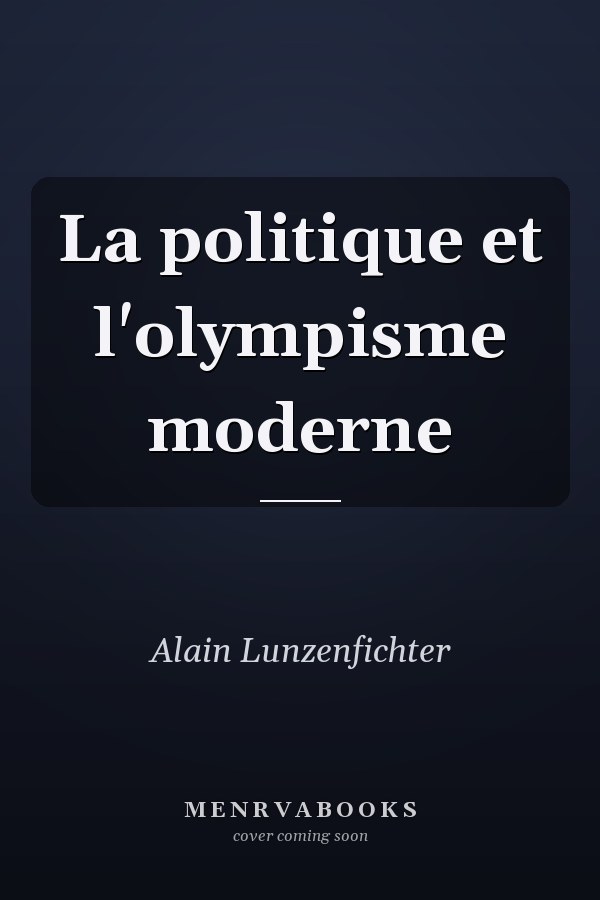 La politique et l'olympisme moderne