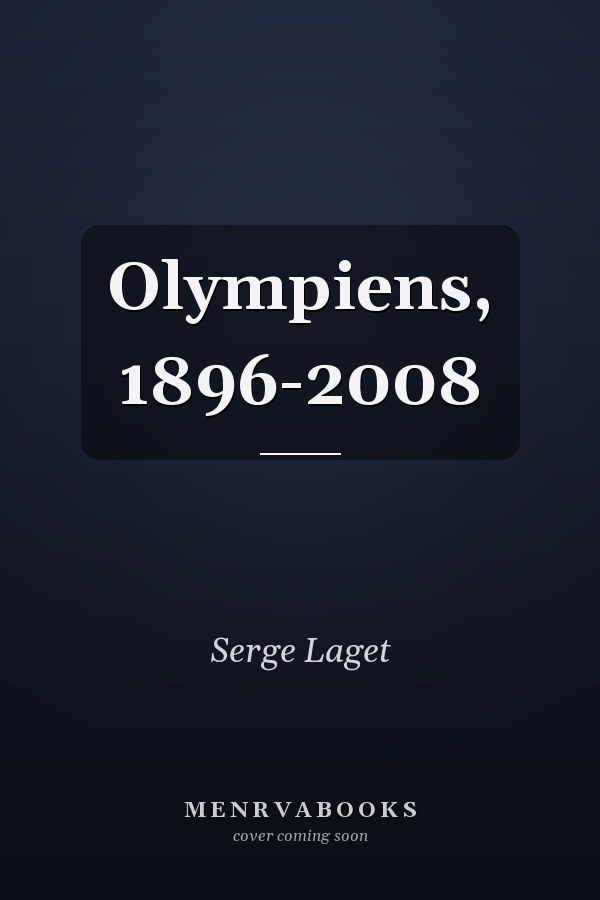 Olympiens, 1896-2008