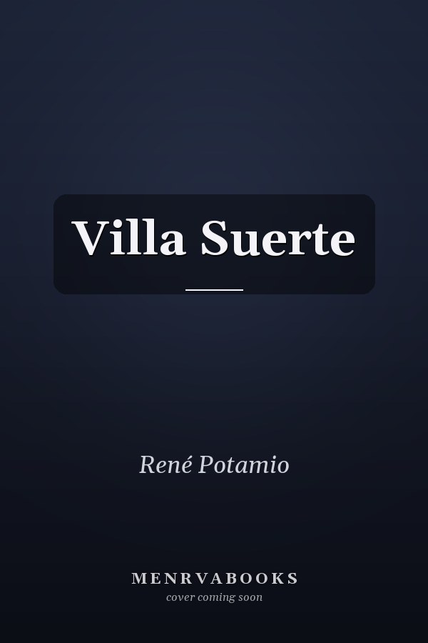 Villa Suerte