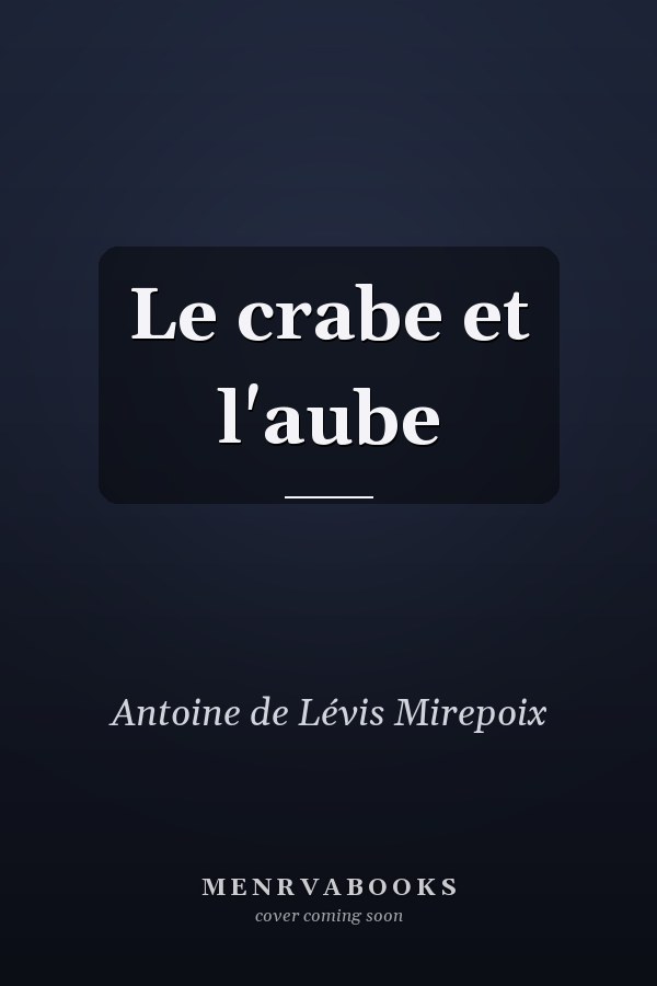 Le crabe et l'aube