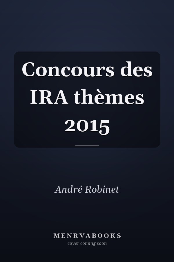 Concours des IRA thèmes 2015
