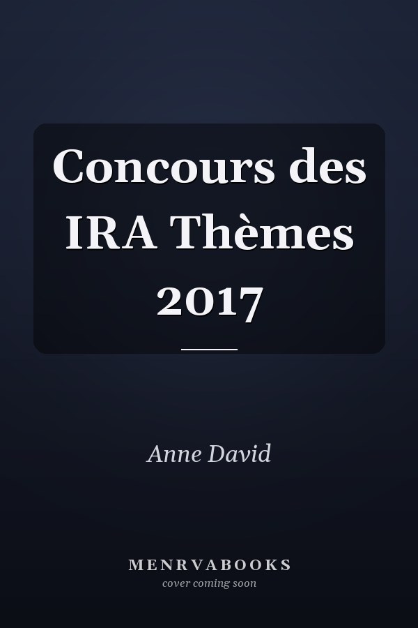 Concours des IRA Thèmes 2017