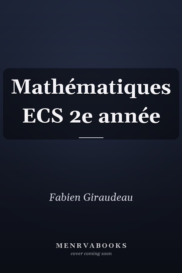 Mathématiques ECS 2e année