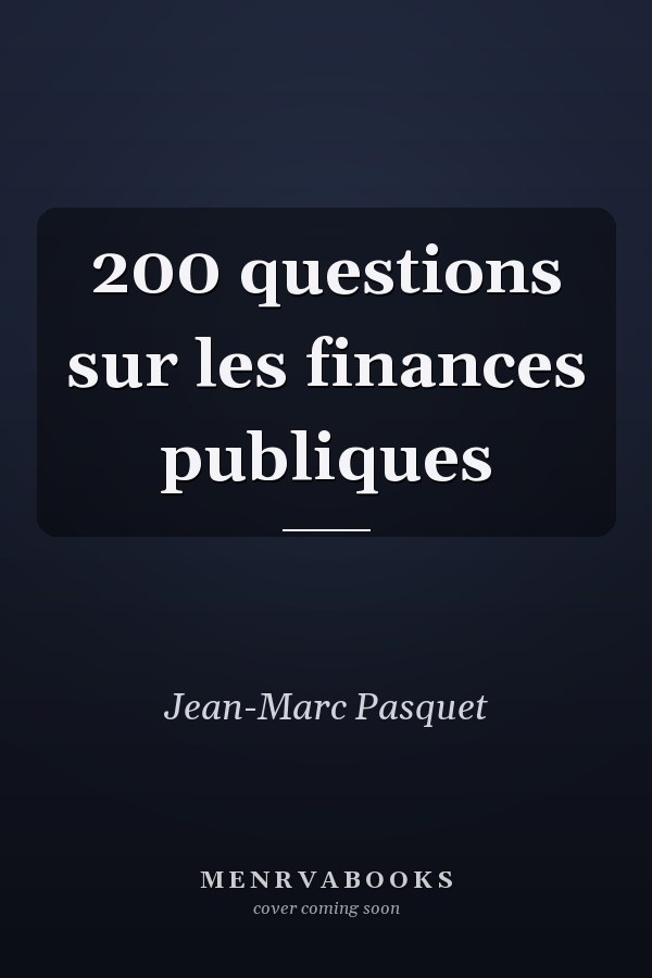 200 questions sur les finances publiques