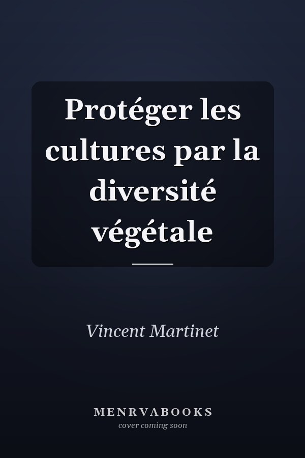 Protéger les cultures par la diversité végétale