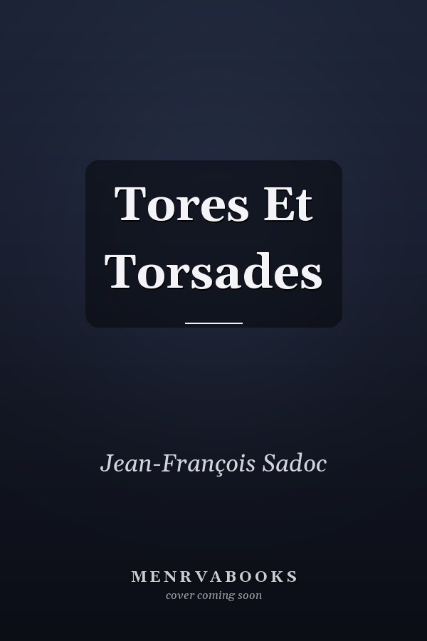 Tores Et Torsades