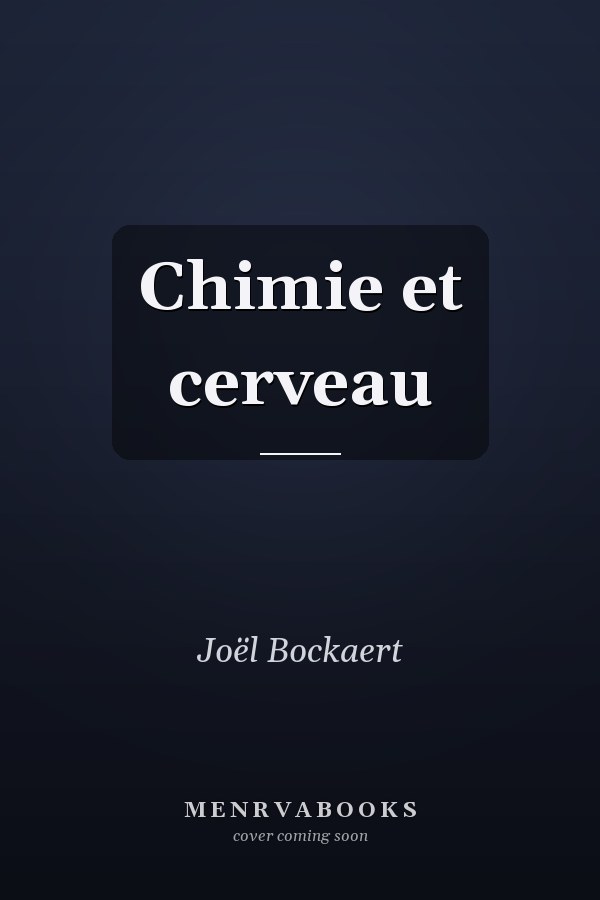 Chimie et cerveau