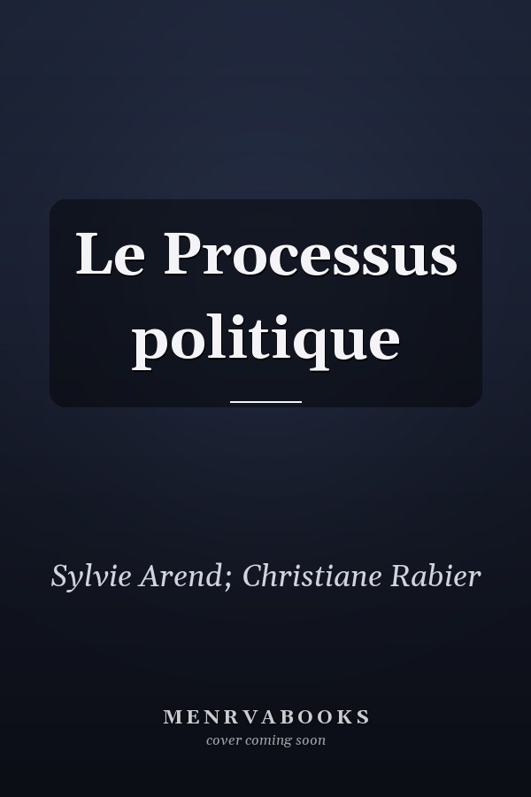 Le Processus politique