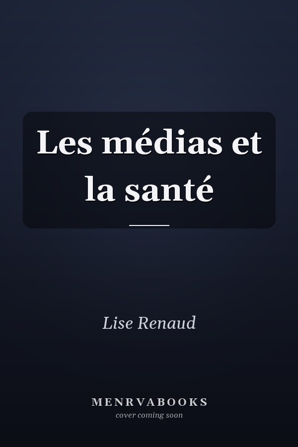 Les médias et la santé