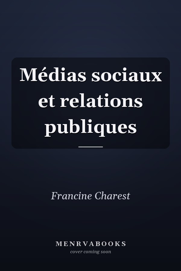 Médias sociaux et relations publiques
