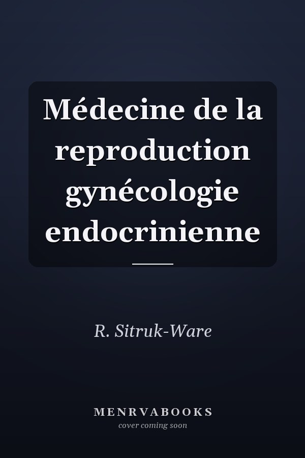 Médecine de la reproduction gynécologie endocrinienne
