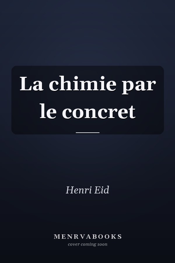 La chimie par le concret