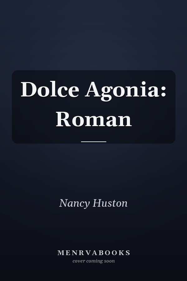 Dolce Agonia: Roman