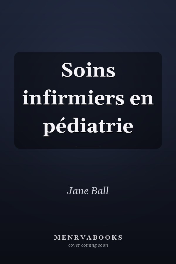 Soins infirmiers en pédiatrie