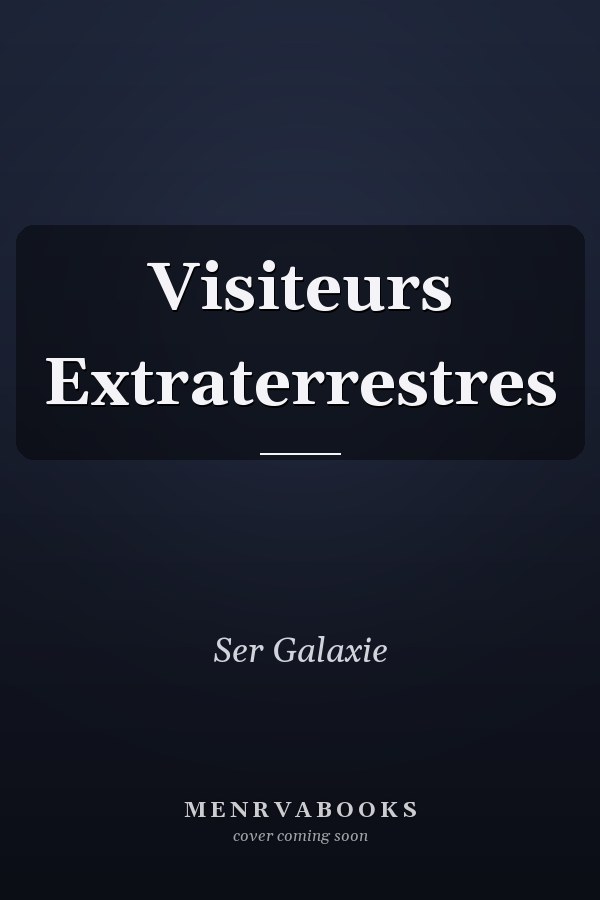 Visiteurs Extraterrestres