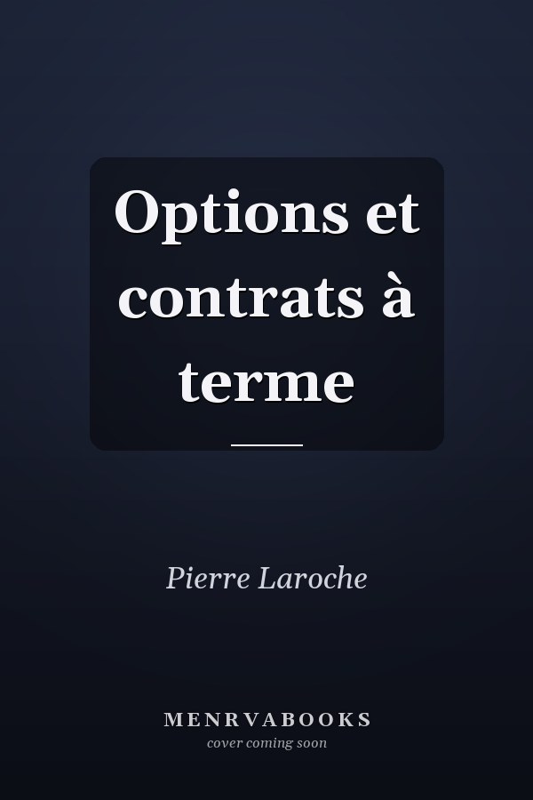 Options et contrats à terme