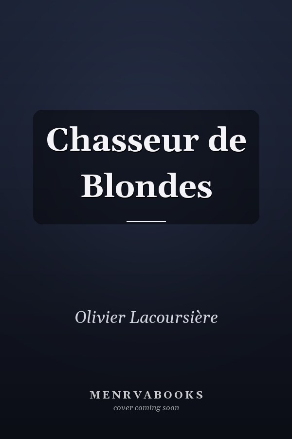 Chasseur de Blondes